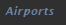 airports